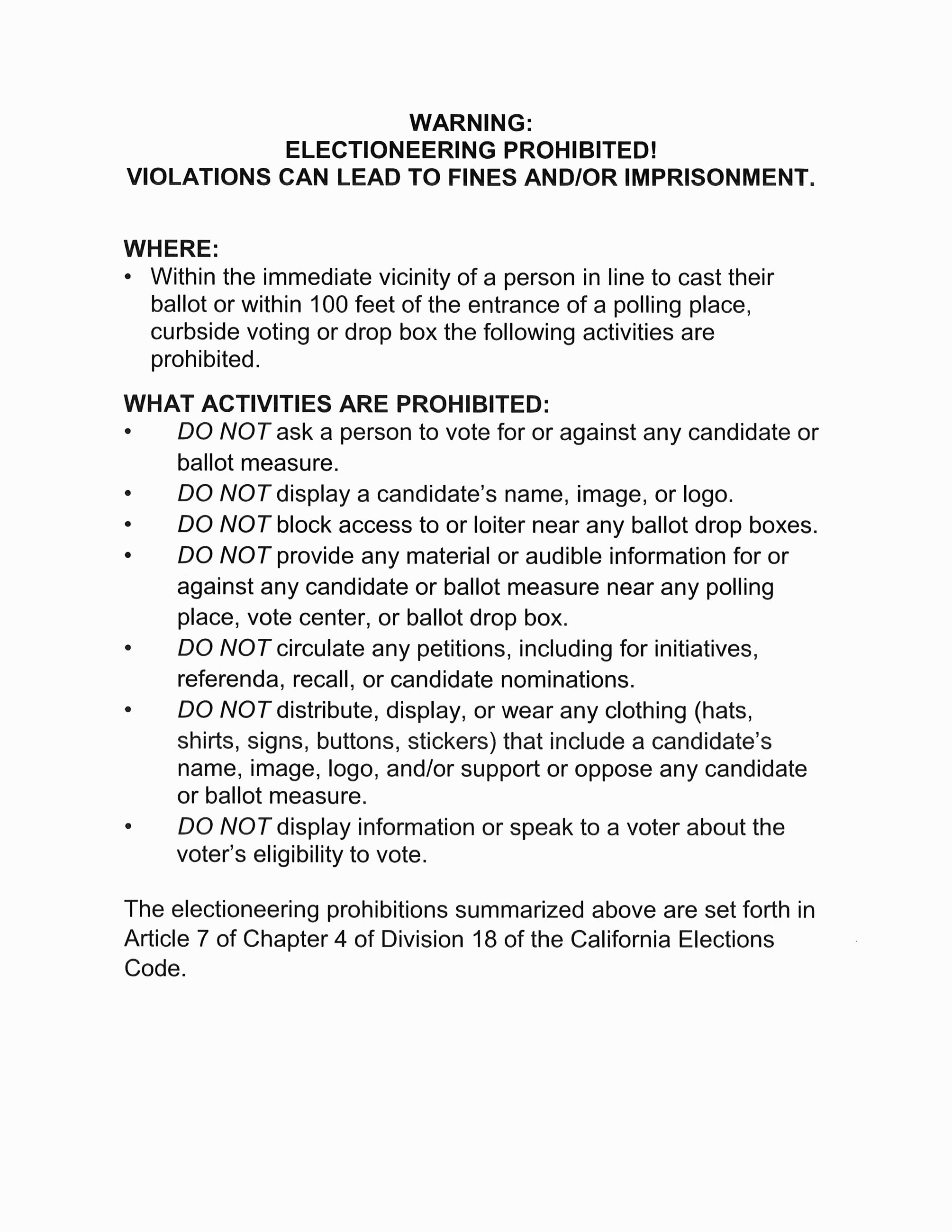 Electioneering Is Prohibited