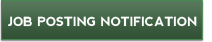 Click here to be notified about new job postings.